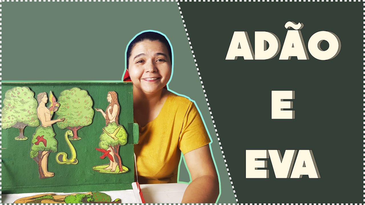 Adão e Eva - História Bíblica Infantil.