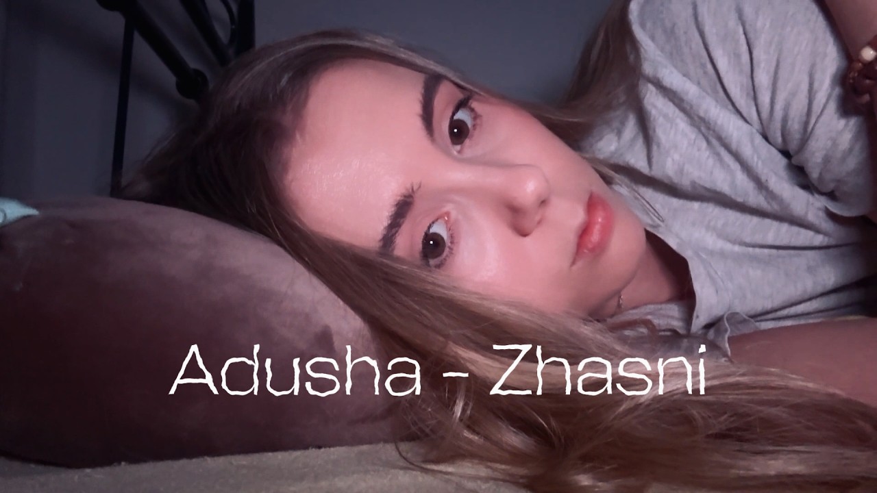 Adusha - Zhasni