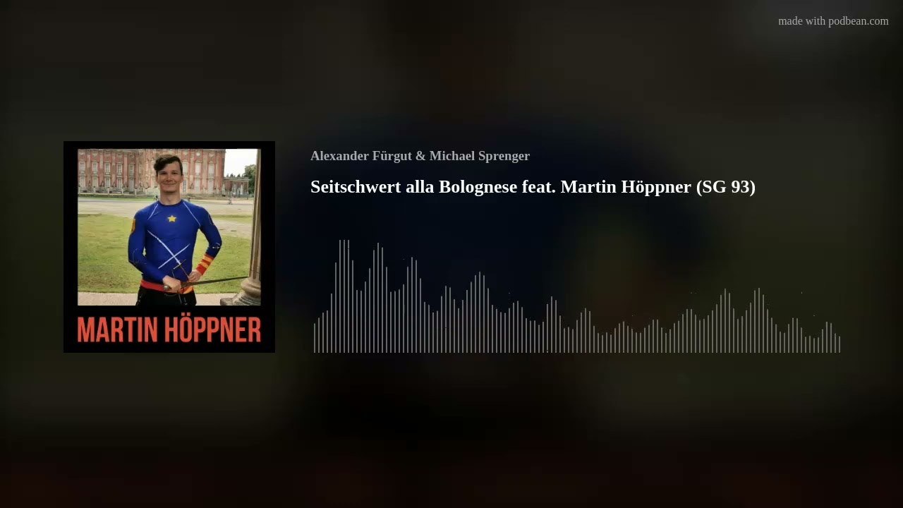 Seitschwert alla Bolognese feat. Martin H&ouml;ppner (SG 93)
