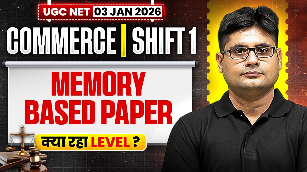 UGC NET DEC 2025 Commerce Paper Analysis | UGC NET Commerce Memory Based Paper