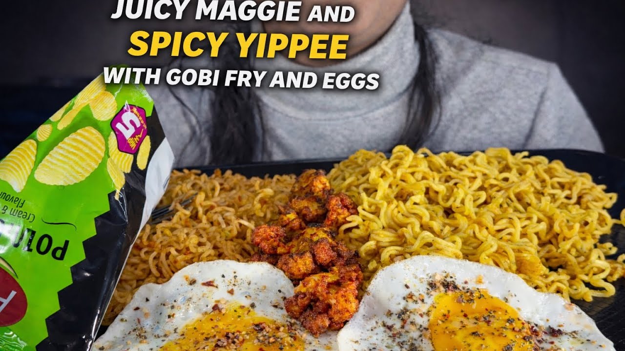Juicy Maggie 🍜 | Spicy Yippee 🔥 | Crispy Go Fry 🥦 | Runny Eggs 🍳No talking 🤫 just pure slurp • 