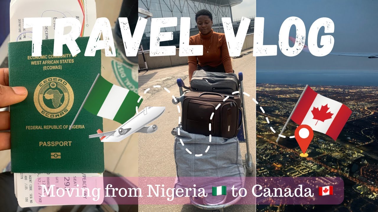TRAVEL VLOG: Moving from Nigeria to Canada  #travelvlog #internationalstudents #canada #travel