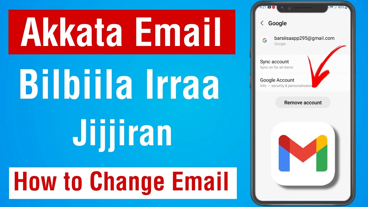 Akkata Email Namnni isiniif Bane Itti Jijjiirtan
