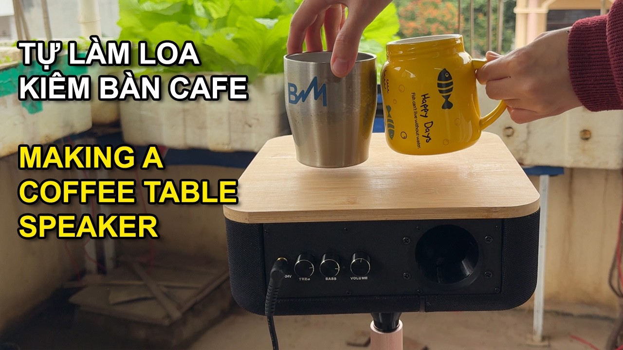 Tự làm loa kiêm bàn cafe với máy in 3D | DIY 3D Printed Coffee Table Speaker