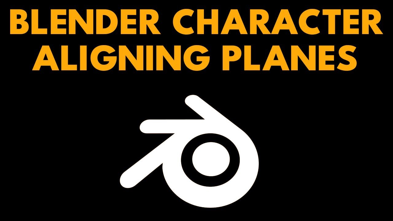 Blender Character Series - Aligning Image Planes