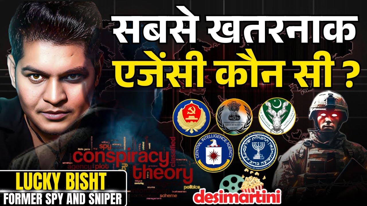 RAW, ISI, Mossad, CIA, MSS | Who Is the Most Dangerous Intelligence Agency? Lucky Bisht Podcast