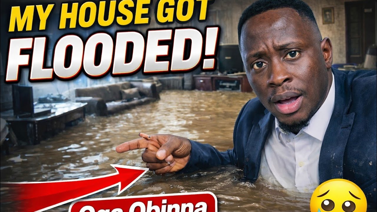 SAD!!! Oga Obinna home flooded. Ask for help.