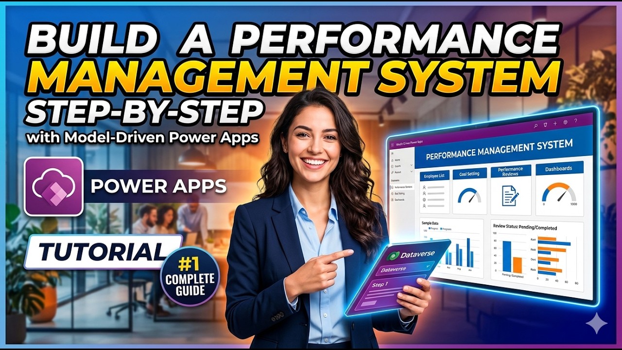 How to Build a Performance Management System with Model Driven PowerApps  Step by Step Tutorial