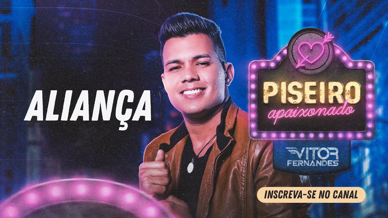 ALIAN&Ccedil;A - Vitor Fernandes - CD Piseiro Apaixonado 2021