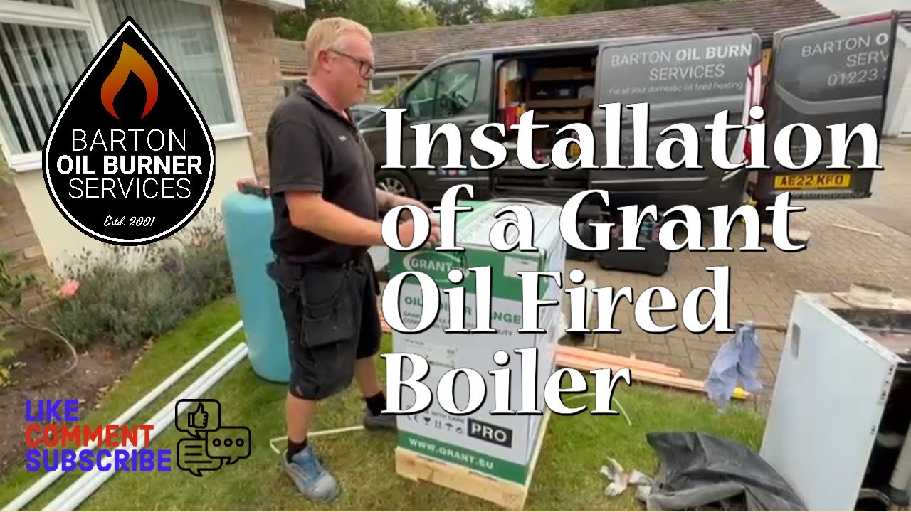 Grant Oil Fired Boiler Installation