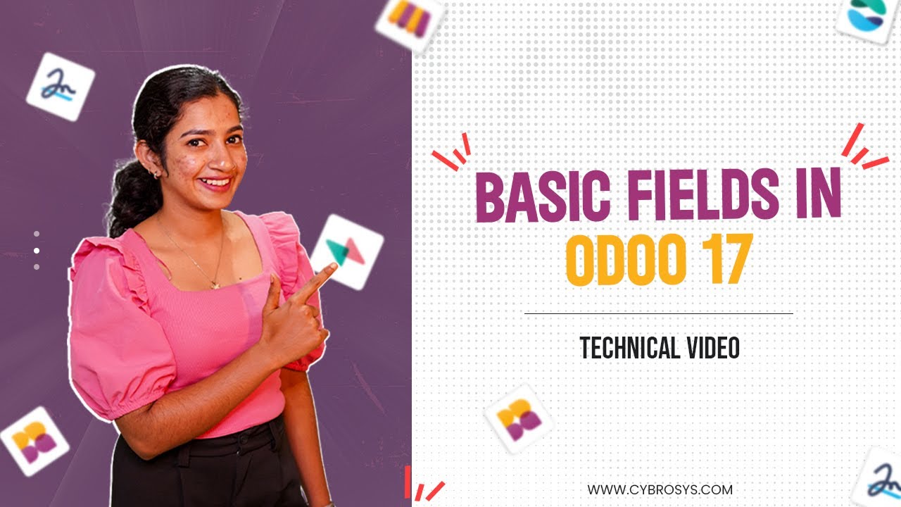 Basic Fields in Odoo 17 | Odoo 17 Development Tutorials