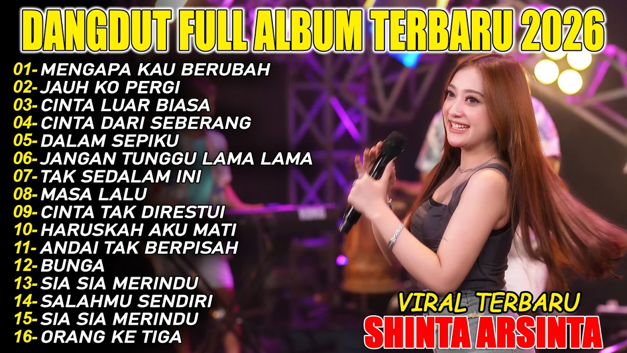 MENGAPA KAU BERUBAH, JAUH KO PERGI DANGDUT FULL ALBUM TERBARU DANGDUT KOPLO VIRAL TERBARU