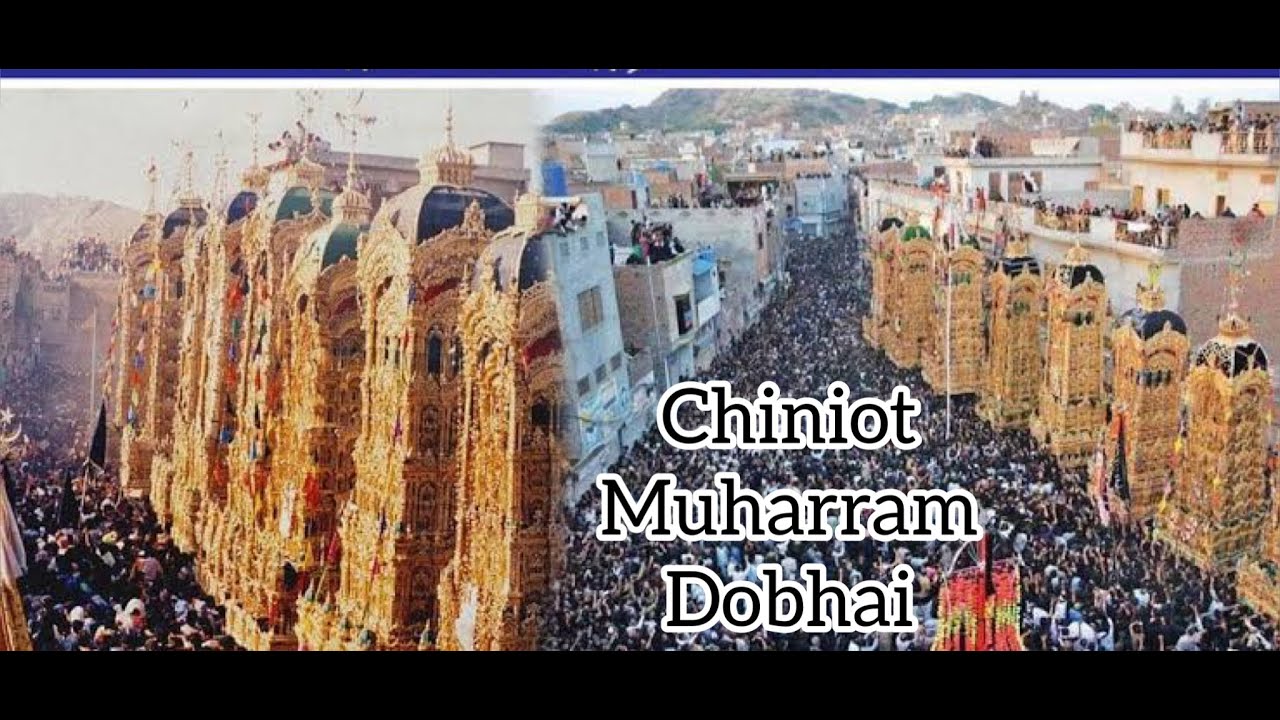 10 MUHARRAM IN CHINIOT 8 TAZIYE…🏴🏴 (#Dobhai) 2022