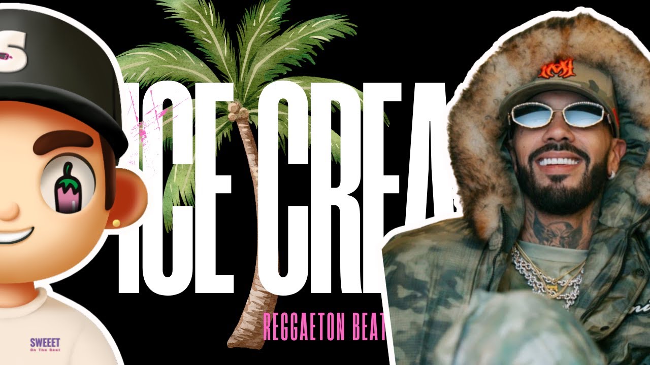 Type Beat Reggaeton - ICE CREAM -  Anuel x EasyKid x Kid Voodoo