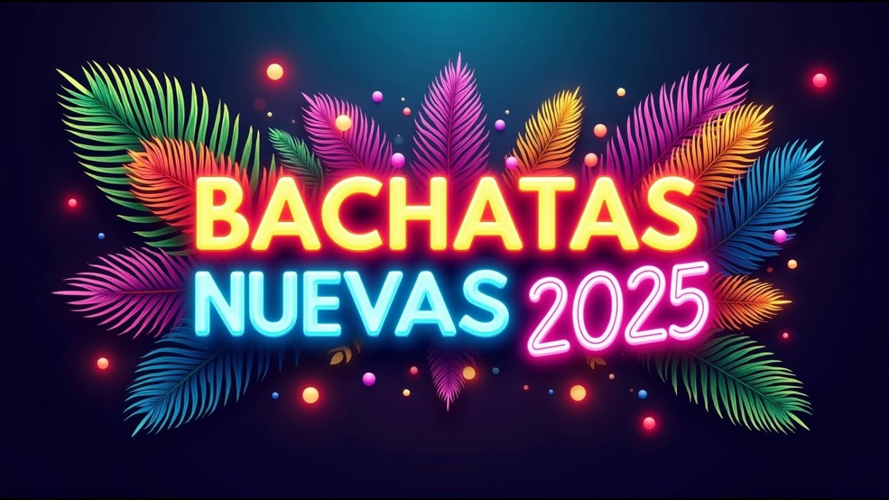 Bachata Mix 2025 💖 Canciones Románticas Inolvidables