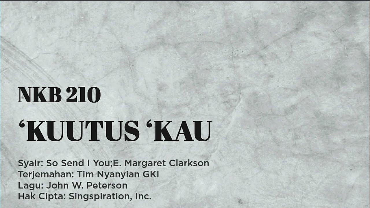 NKB 210 | ‘Kuutus ‘Kau  | So Send I You