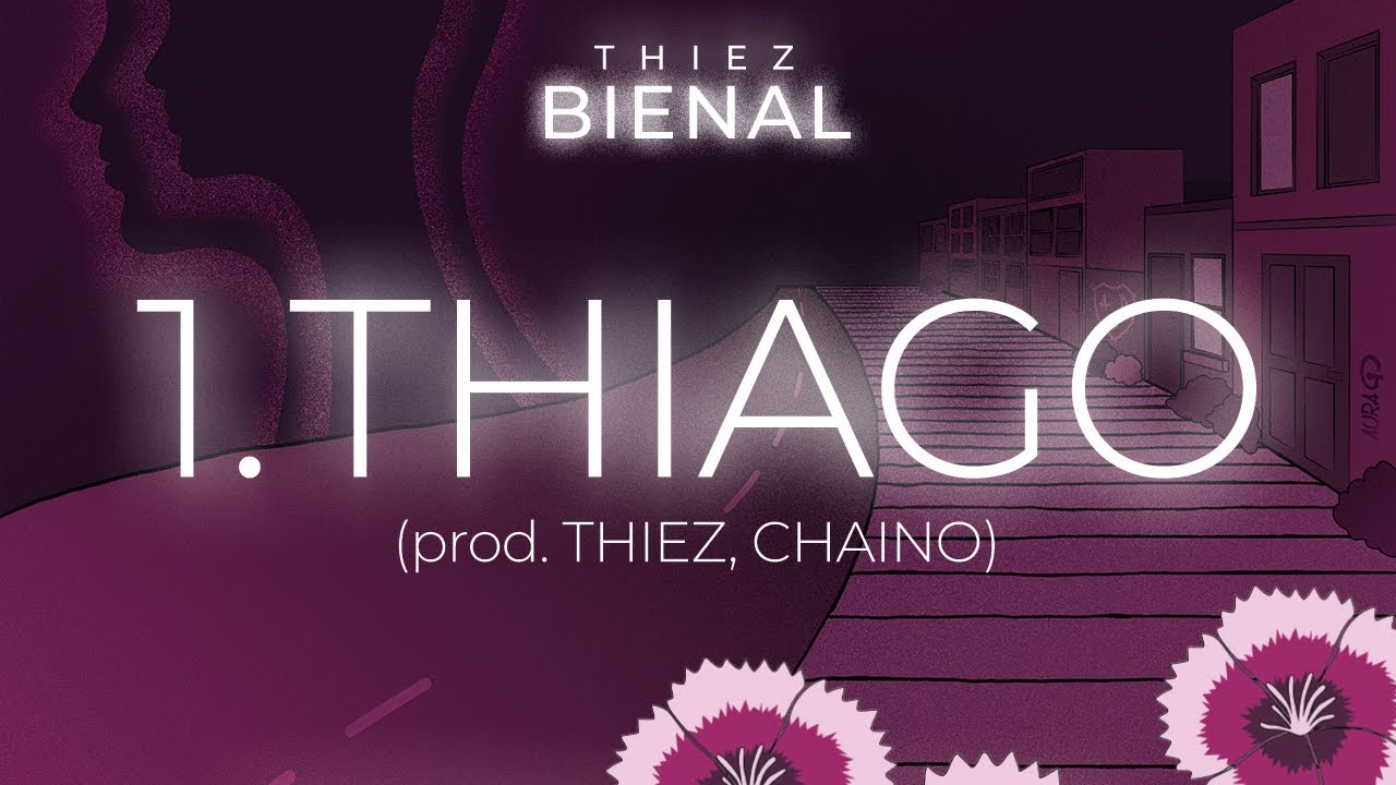 Thiez - THIAGO (Visualizer) | BIENAL