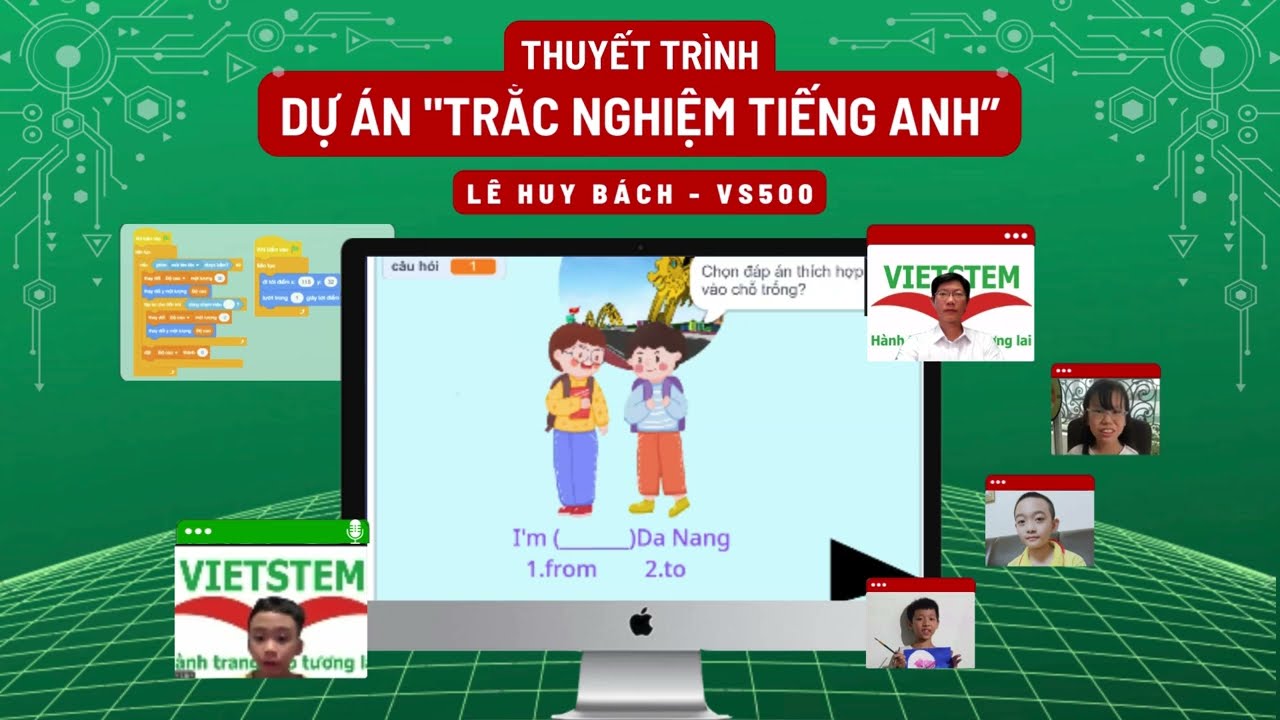Dự án Trắc nghiệm Tiếng Anh - Lê Huy Bách - Lớp học lập trình Scratch VS500
