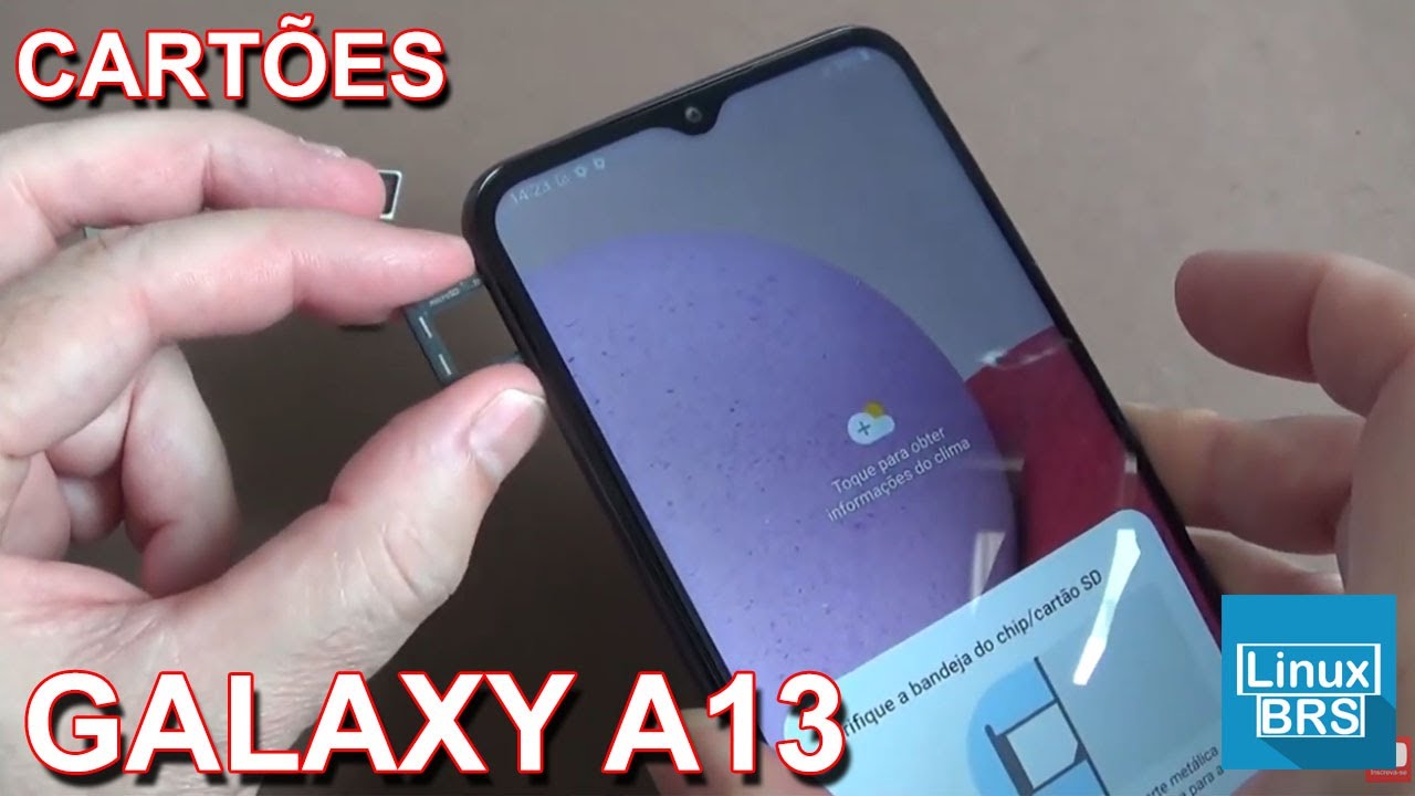 Samsung Galaxy A13 - Cartões: sim e micro sd