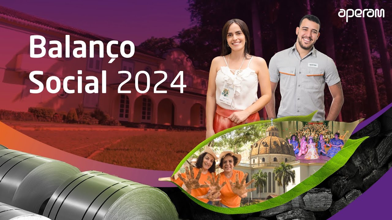 Balanço Social 2024 - Aperam e Fundação Aperam Acesita