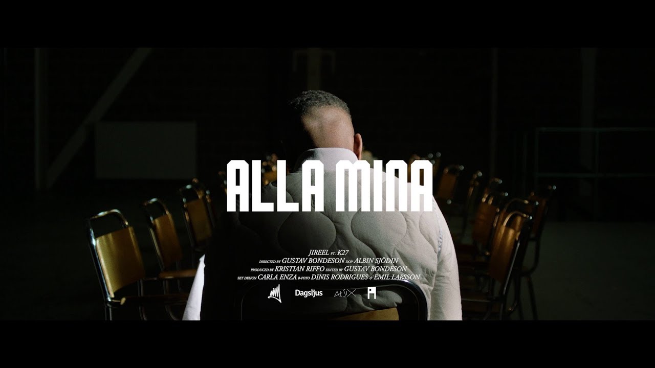 Jireel - Alla Mina ft. K27