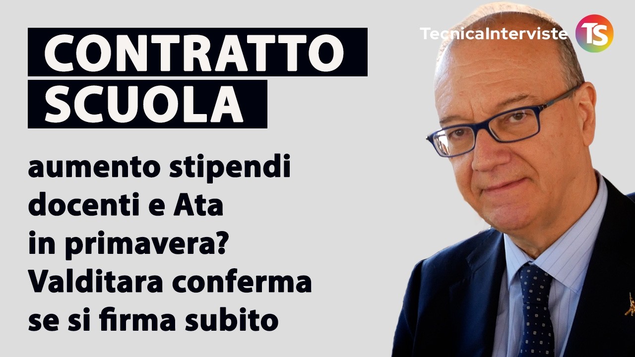 Contratto scuola, aumento stipendi docenti e Ata in primavera? Valditara conferma se si firma subito