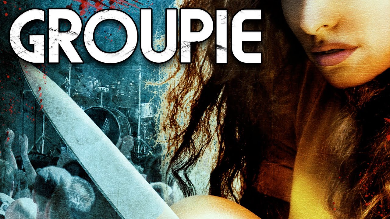Groupie (2010) | Full Thriller Movie - Taryn Manning, Hal Ozsan, Eric Roberts