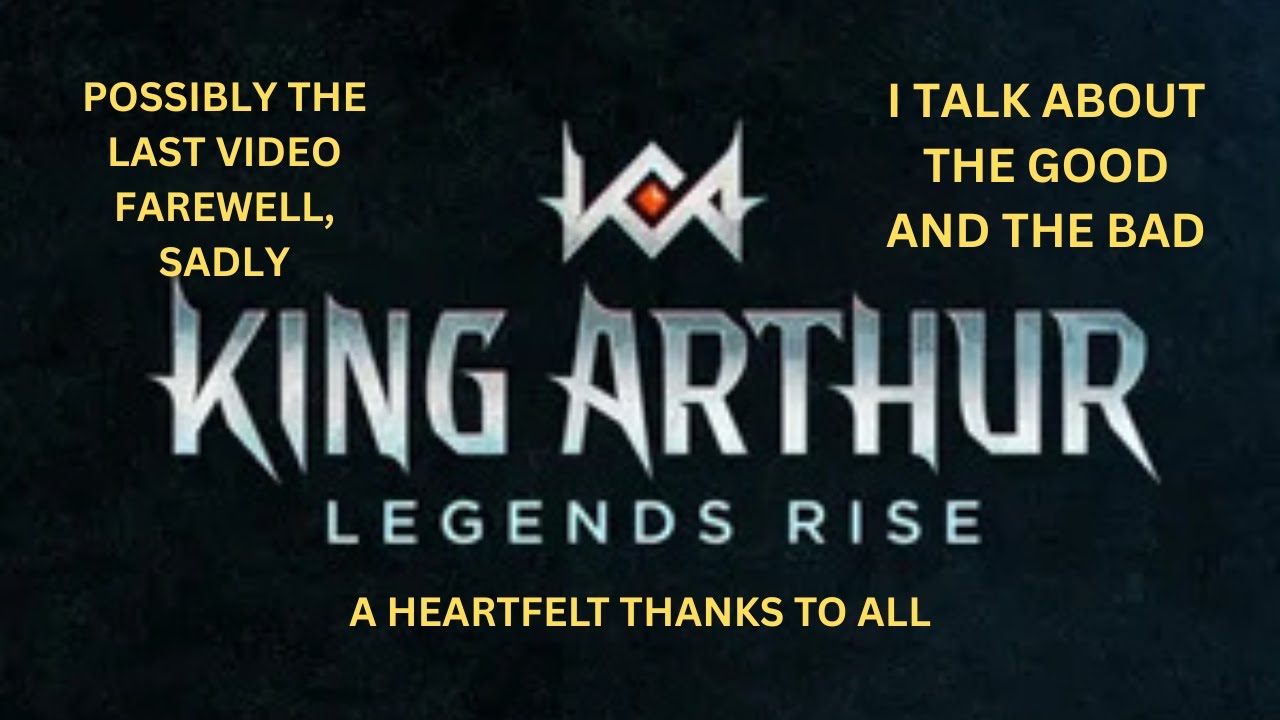King Arthur  Legends Rise   Farewell, Sadly