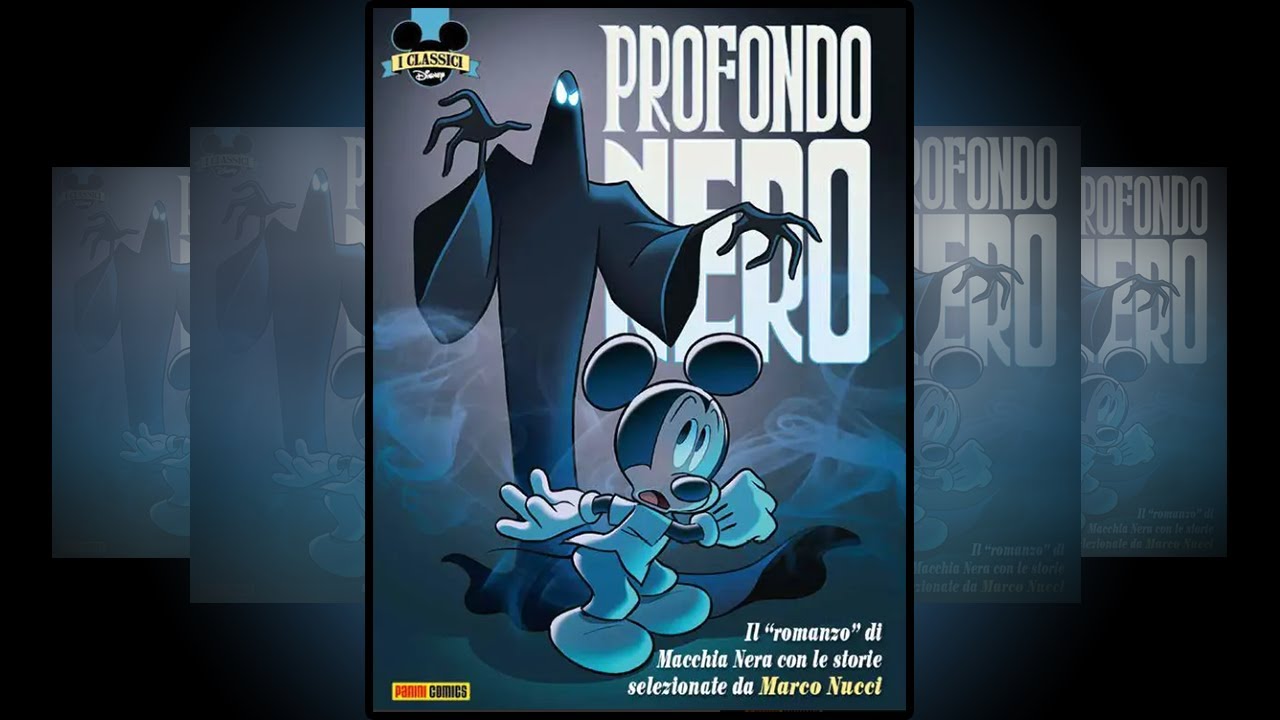 Profondo Nero - Classici Disney d'Autore 2 - Marco Nucci