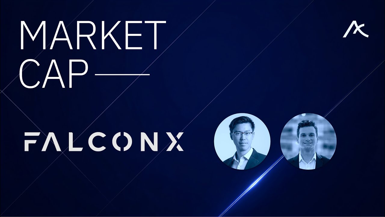 Market Cap w/ Joshua Lim & Martin Gaspar from FalconX
