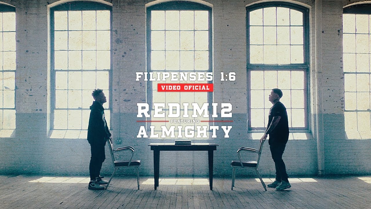 Redimi2  ft. Almighty - Filipenses 1:6 (Video Oficial) Extended Version