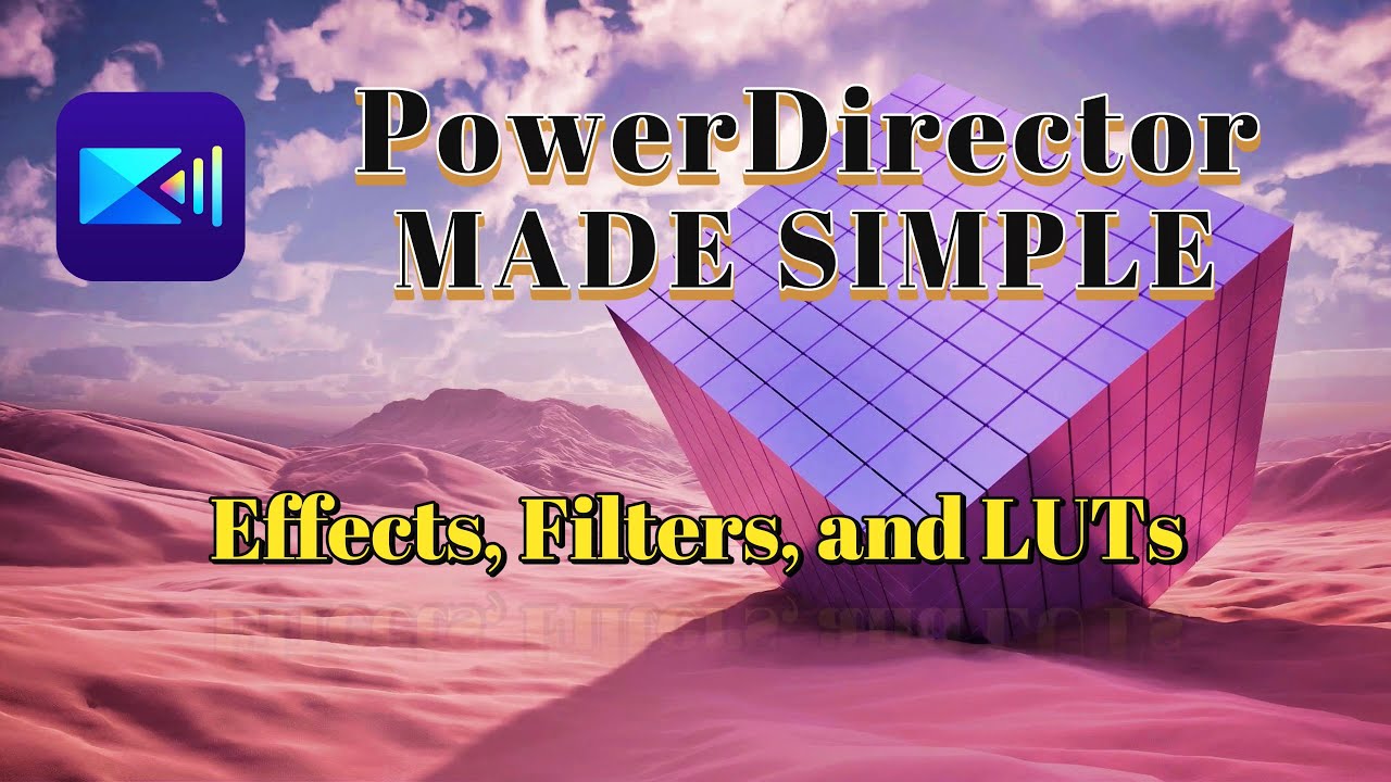 110 - Effects, Filters, and LUTs