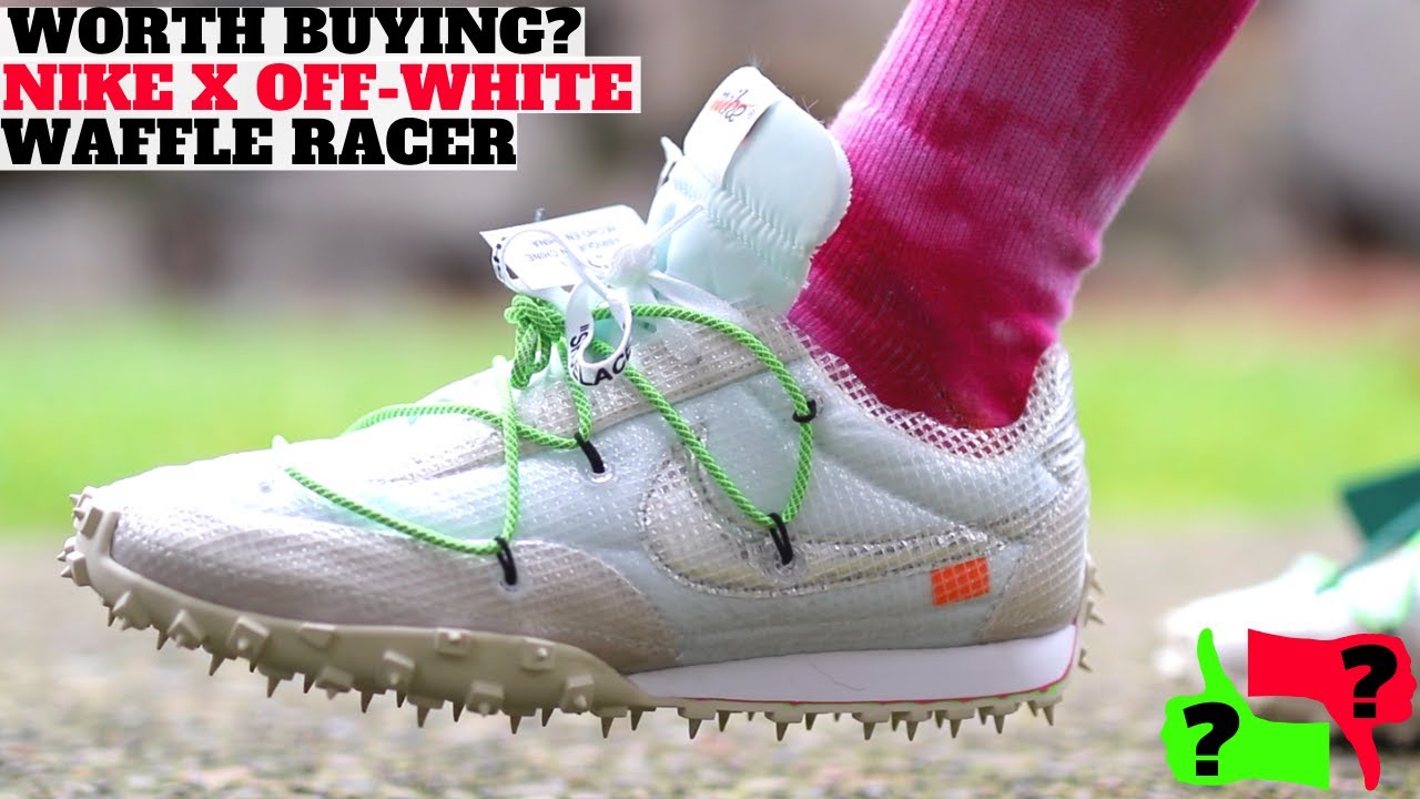 Worth Buying? Nike Off-White Waffle Racer Review!  (Comparison to Vapor Street & Terra Kiger)