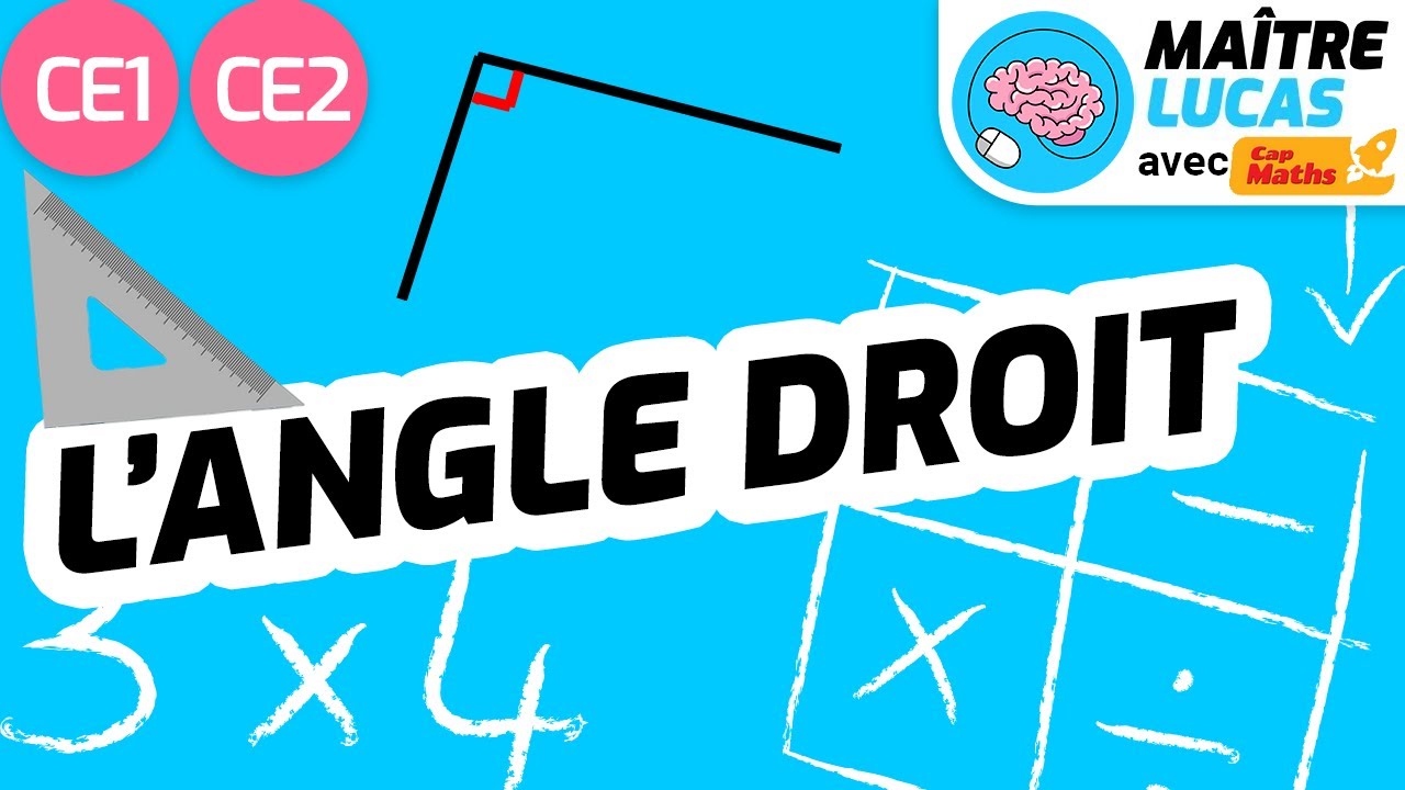 Les angles droits CE1 - CE2 - Cycle 2 - Maths - Mathématiques - Géométrie