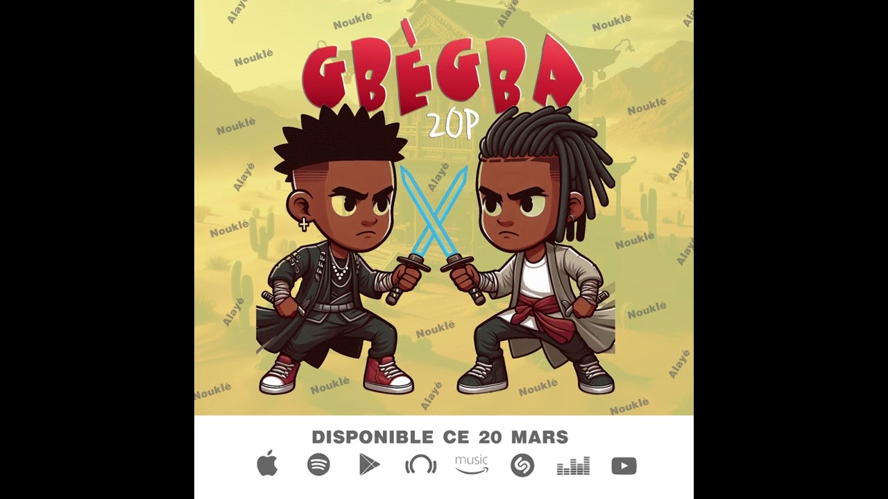 2OP_Nouklé_Gbègba_Officiel_By_GLK_Prod