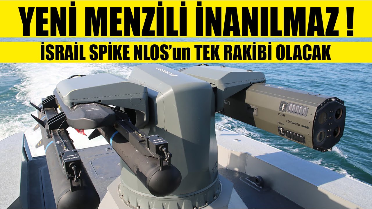 UMTAS-GM Yeni Menzili İnanılmaz-İsrail Spike Nlos'un Tek Rakibi Olacak