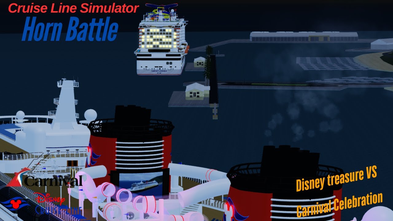 || Carnival Celebration Vs Disney Treasure Horn Battle! (Cruise Line Simulator) ||