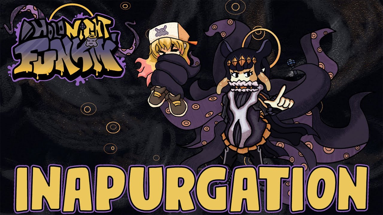 FNF - Ninomae Ina'nis sings EXPURGATION - Inapurgation (FNF Mods)