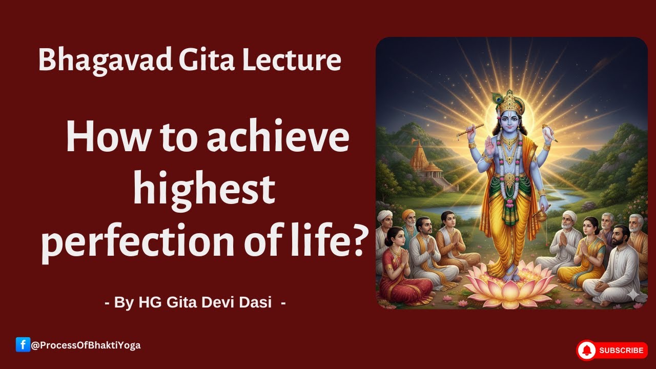How to achieve highest perfection in life?