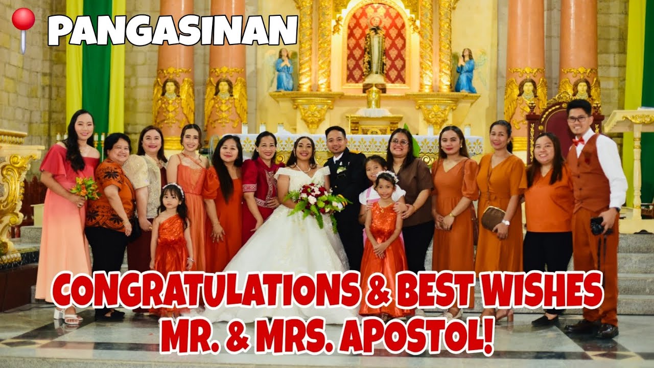 BEST WISHES MR. & MRS. APOSTOL | WEDDING AT PANGASINAN | HALABIRA SA SAYAWAN | TITSER DIG