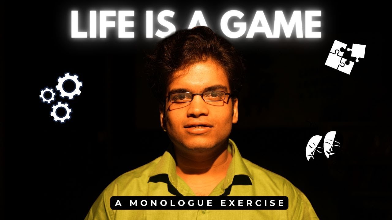 Life is a Game (Monologue)by  PLACING DREAMS