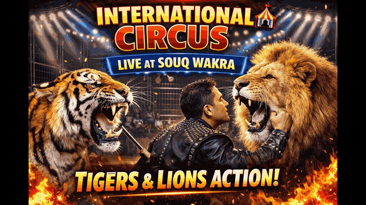 Lion & Tiger Live Show at International Circus 🎪 | Souq Wakra Qatar | Toran Basnet Vlogs