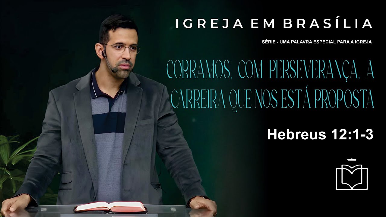 CORRAMOS, COM PERSEVERANÇA, A CARREIRA QUE NOS ESTÁ PROPOSTA   - GABRIEL SÁ