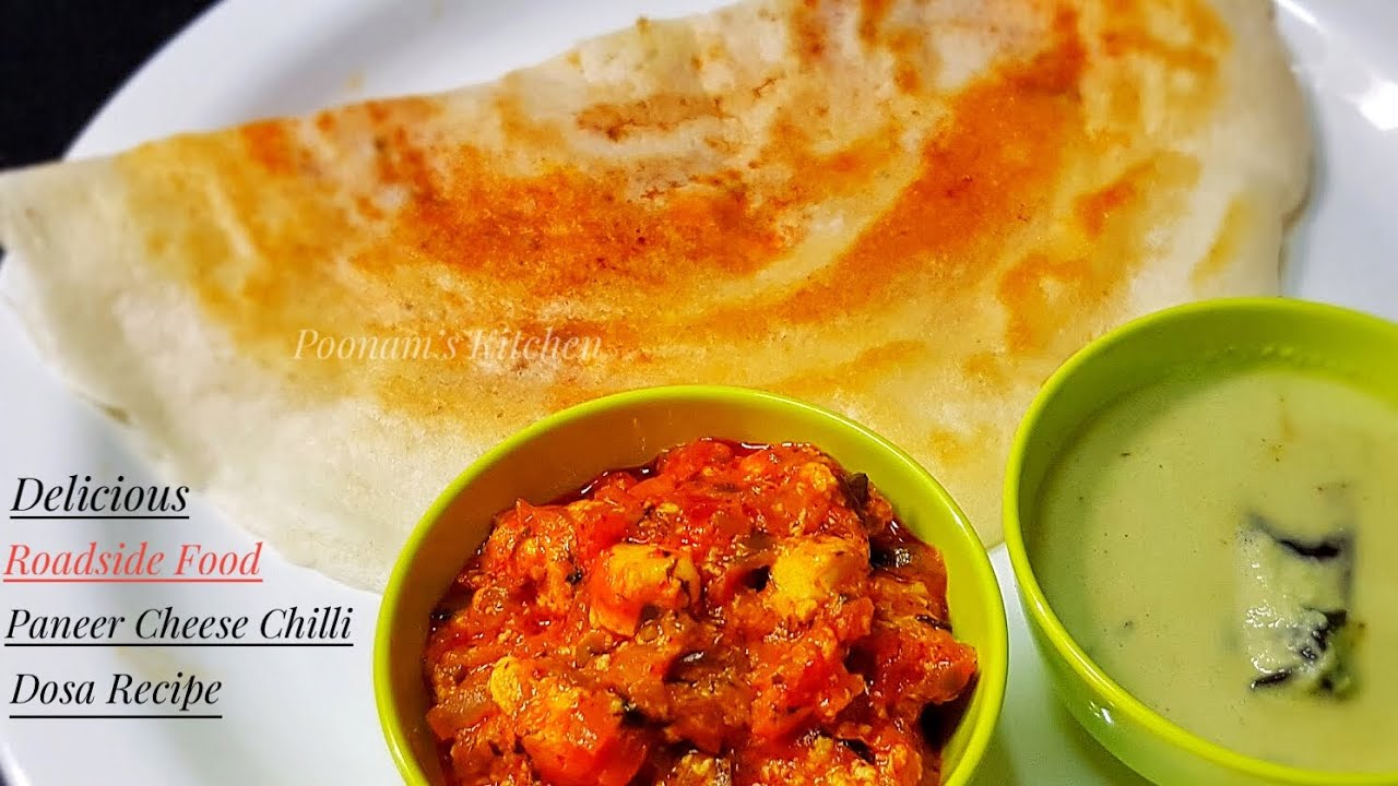 Roadside Food Paneer Cheese Chilli Dosa Recipe/ Street Food Paneer Cheese Dosa Recipe - Dosa Recipe