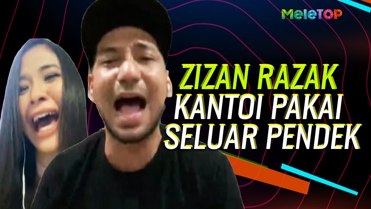 Lawak! Zizan Razak kantoi pakai seluar pendek bila berdiri | MeleTOP | Shiha Zikir | Sherry Alhadad