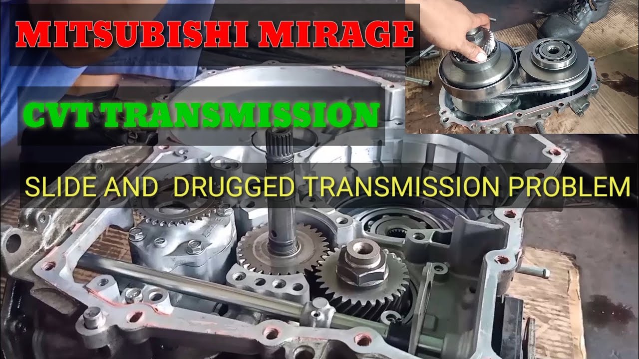 MITSUBISHI MIRAGE CVT TRANSMISSION SLIDE AND DRUGGED PROBLEM SA