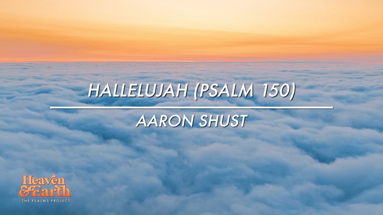 Hallelujah (Psalm 150) [Official Lyric Video]