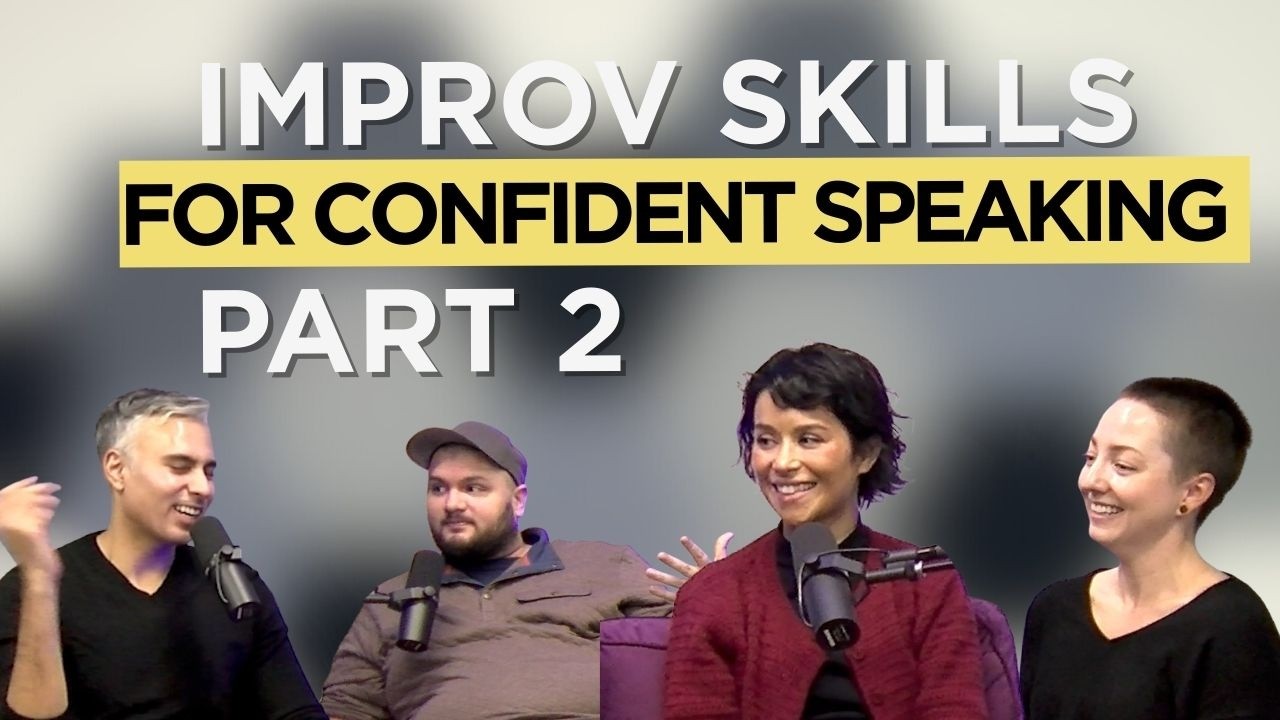Improv Improves Leaders - Jess Klemm & David Raftery