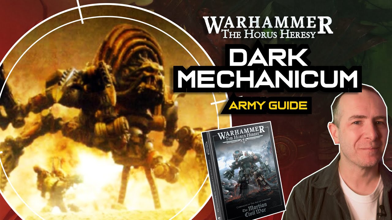 Horus Heresy DARK MECHANICUM Army Guide | Warhammer Age of Darkness