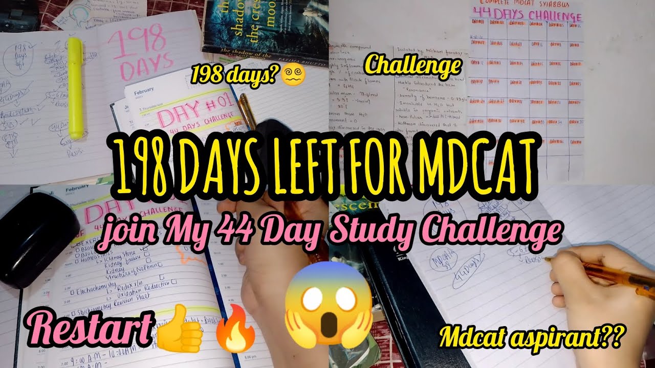 198 Days Left for MDCAT 😱 | Join My 44 Day Study Challenge